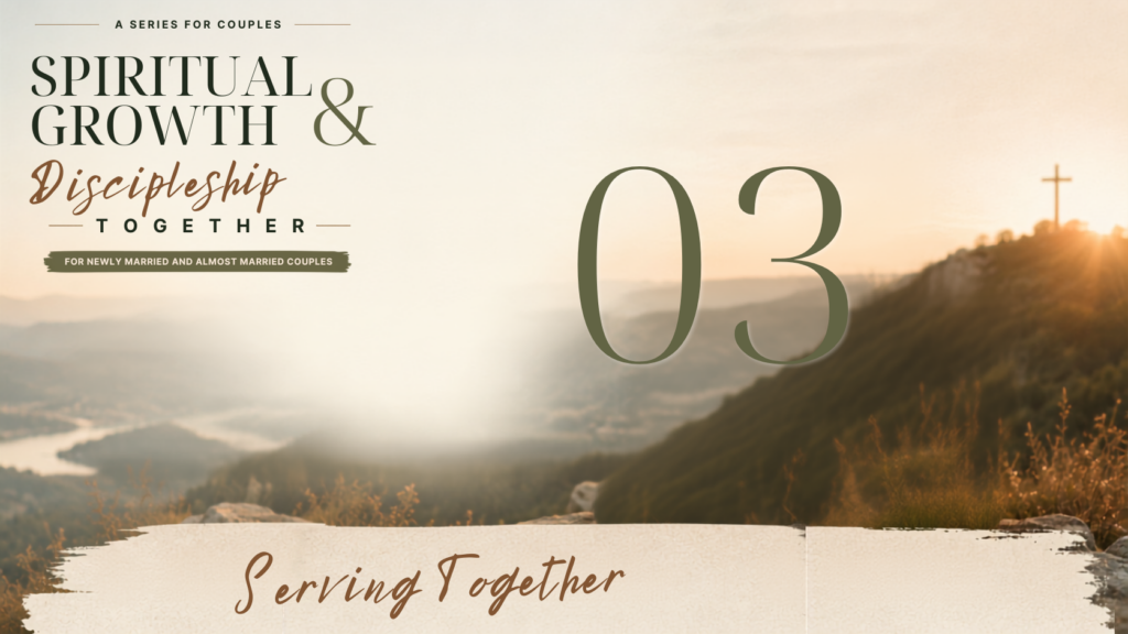 Serving Together in the Church and Community